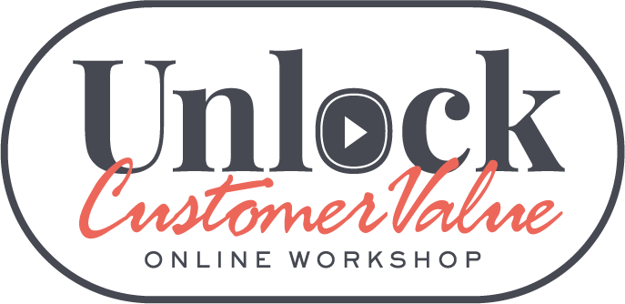 Unlock Customer Value Online Workshop
